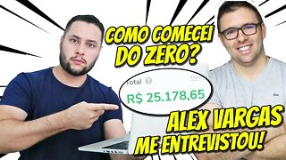 ALEX VARGAS me Perguntou COMO COMECEI DO ZERO NO MARKETING DIGTAL!