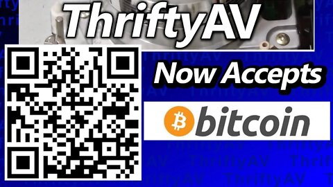 ThriftyAV now accepts Bitcoin