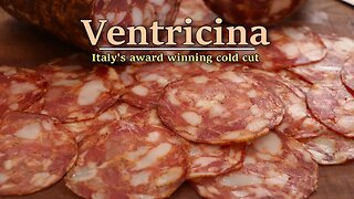 Ventricina - Italy's most decorated cold cut | Celebrate Sausage S04E21