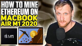 How to Mine Ethereum on Macbook Air M1 2020
