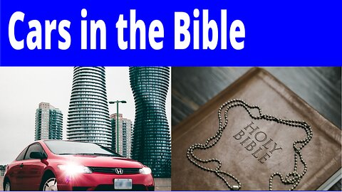 Cars In The Bible
