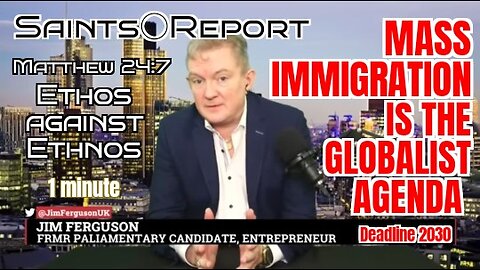 2780. Worldwide Illegal Immigration | The Globalist Agenda 2030 Deadline