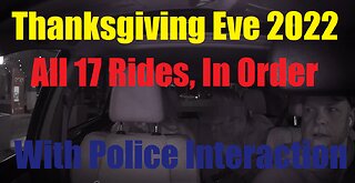 Ride with Uber Driver on Thanksgiving Eve 2022 | ALL 17 Trips, IN ORDER | Blackout Wednesday | Lyft Dashcam