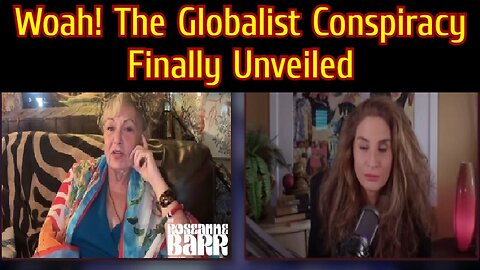 Roseanne & Mel K - Woah!!!! The Globalist Conspiracy Finally Unveiled!