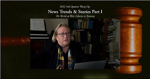 3rd Quarter 2022 Wrap Up: News Trends & Stories, Part I with Dr. Joseph P. Farrell