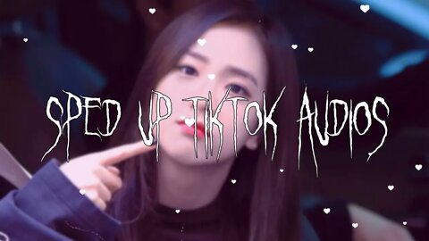 sped up nightcore tiktok audios ♡ - 💖#155💖