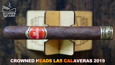 Crowned Heads Las Calaveras 2019 Cigar Review