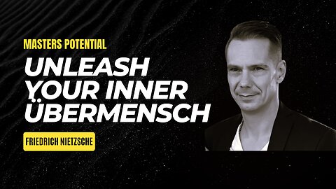 Unleash Your Inner Übermensch: The Path to Personal Greatness / Friedrich Nietzsche