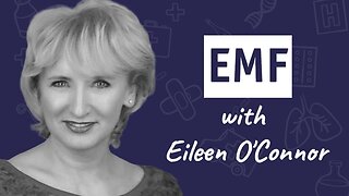 Dr. Sam Bailey & Eileen O'Connor - The Dangers of EMF