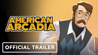 American Arcadia - Official Accolades Trailer