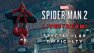 SPIDER-MAN 2 PS5! | WEEKEND LIVESTREAM