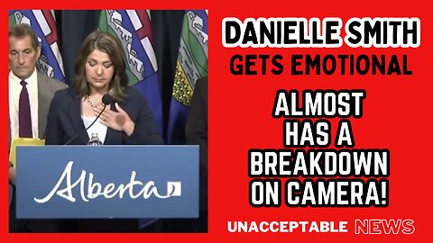 UNACCEPTABLE NEWS: Danielle Smith Gets Emotional, Almost Breaks Down on Camera! - Sep. 16th, 2023
