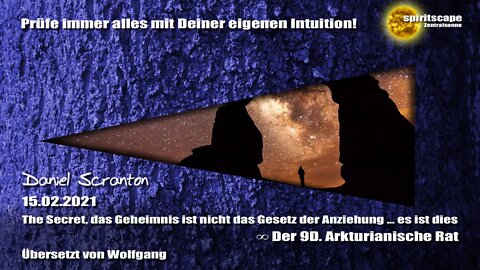 The Secret, das Geheimnis ist nicht das Gesetz der Anziehung ... es ist dies ∞ Der 9D. Arkt. Rat