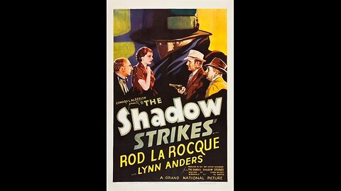 Movie From the Past - The Shadow Strikes - 1937