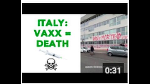 🇮🇹 ITALY: VAXX = DEATH 💉☠️
