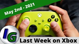 Last Week on Xbox (Episode #2) May 2nd - 2021