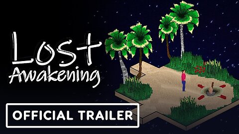 Lost Awakening - Official Trailer