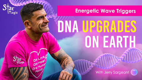 Energetic Waves Triggering DNA Upgrades on Earth NOW!