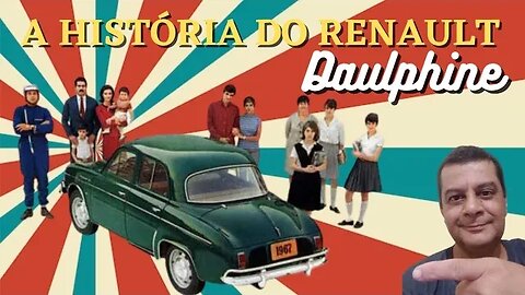 A história do Renault Willys Dauphine