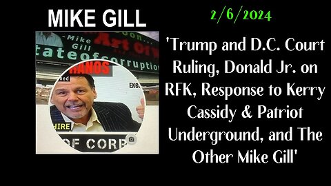 'Breaking Updates on Trump, the D.C. Court Ruling, Pandora's Box, & The Other Mike Gill'