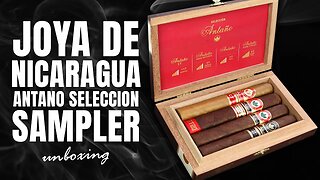 Joya de Nicaragua Antano Seleccion Sampler Unboxing