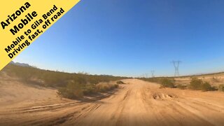 Arizona Mobile From Mobile to Gila Bend via rough dirt roads at high speeds