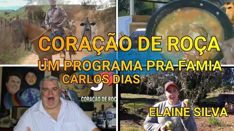 CORAÇÃO DE ROÇA UM PROGRAMA PRA FAMIA NO DOMINGO.