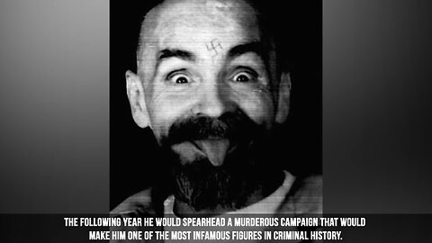 The Truth about Charles Manson