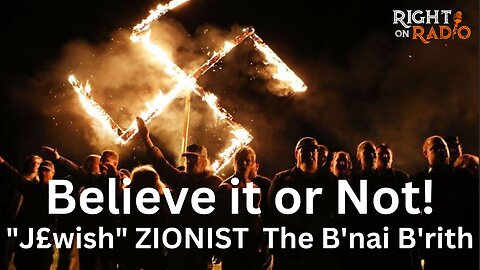 EP.532 Special Presentation J£wish ZIONIST The B'nai B'rith