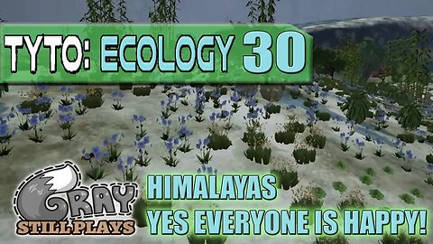 Tyto Ecology | YES! Animals are Splitting, Plants are Flourishing! | Part 30 | Gameplay Let's Play