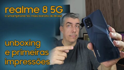 realme 8 5G - O smartphone 5G mais barato do Brasil - Unboxing