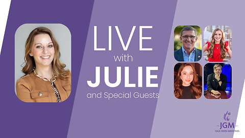 LIVE WITH JULIE AND SPECIAL GUESTS