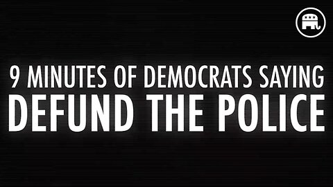 9 Minutes Of Democrats Calling For Defunding The Police - RNC Research 05.15.2024