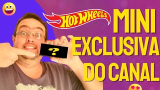 HOT WHEELS MINIATURA EXCLUSIVA DO CANAL MELANCIA ATÔMICA