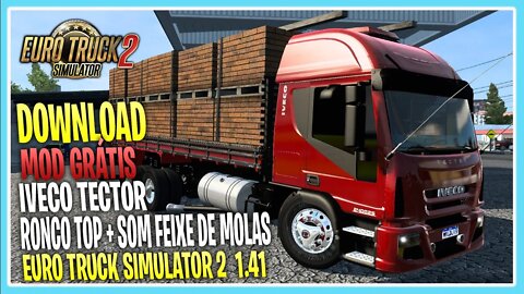 IVECO TECTOR + RONCO TOP + SOM FEIXE DE MOLAS EURO TRUCK SIMULATOR 2 1.41