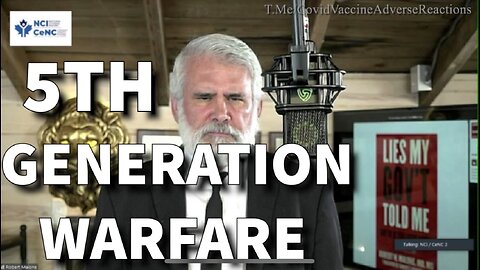 5th Generation Warfare- Dr. Robert Malone