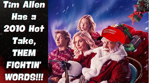 Tim Allen's "The Santa Clauses" Has a Few Non-WOKE Lines, Leftist Want Christmas CANCELLED!