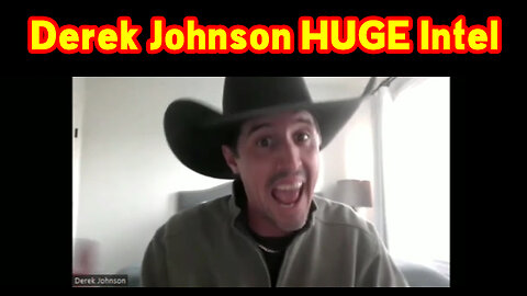 Derek Johnson HUGE Intel - What's Going on 15.11.22