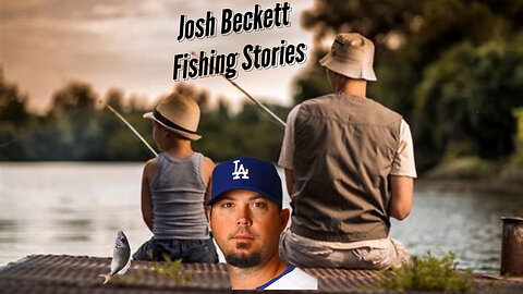 Josh Beckett Fishing Stories