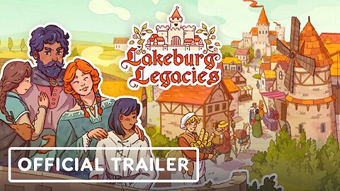 Lakeburg Legacies - Official Release Date Trailer | Wholesome Direct 2023