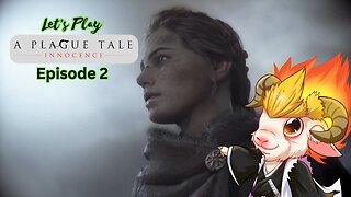 A PLAGUE TALE: INNOVENCE Walkthrough Gameplay Part 2 - THE STRANGERS (FULL GAME)