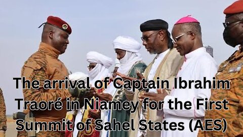 The arrival of Captain Ibrahim Traoré in Niamey for the First Summit of Sahel States (AES)