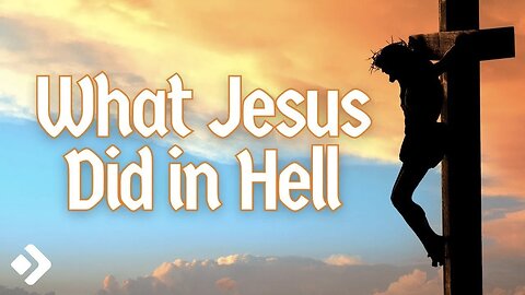 Jesus in Hell: Where Jesus Was Between His Death and His Resurrection | Allen Nolan