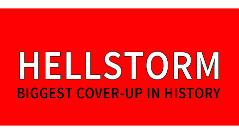 Hellstorm - Biggest Cover-up in History (Documentary)