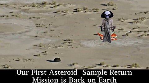 Our First Asteroid Sample Return Mission is Back on Earth | NASA