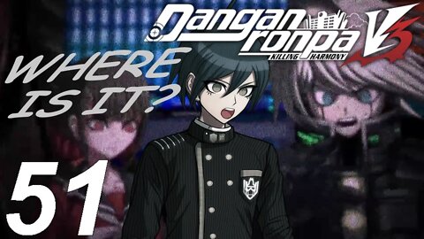 WHERE CAN WE FIND THE SECRET? | Danganronpa V3: Killing Harmony PC Let's Play