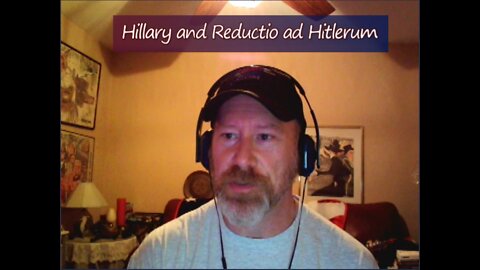 Dystopic Journal, Hillary and Reductio ad Hitlerum