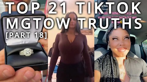 Top 21 TikTok MGTOW Truths — Why Men Stopped Dating [Part 18]