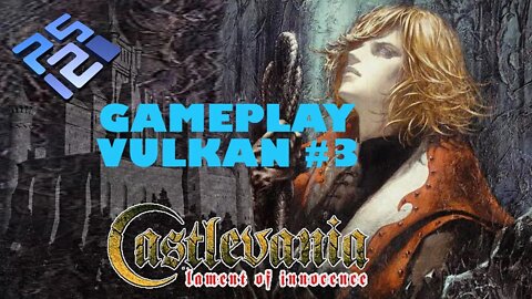 PCSX2 Vulkan #3: Castlevania Lament of Innocence