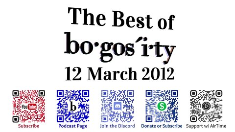Classic Bogosity Podcast: 12 March 2012